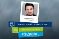Dmitriy Shmidt erzählt in seiner #StudentStory von seinen Erfahrungen in der Weiterbildung zum Industriemeister Metall IHK bei den Eckert Schulen Köln Dmitriy Shmidt erzählt in seiner #StudentStory von seinen Erfahrungen in der Weiterbildung zum Industriemeister Metall IHK bei den Eckert Schulen Köln