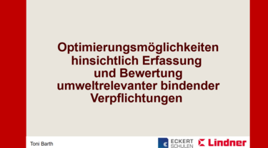 Vorschauslide der Projektarbeit Optimierungsmöglichkeiten hinsichtlich Erfassung und Bewertung umweltrelevanter bindender Verpflichtungen