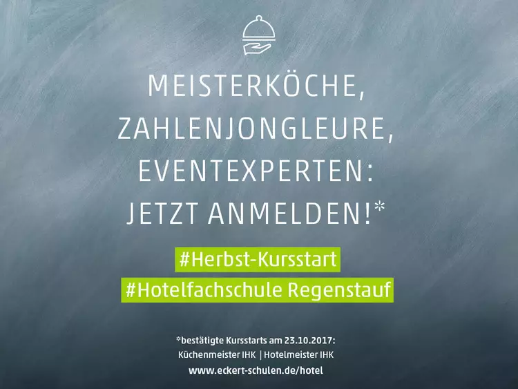 Kursstarts bestätigt: Im September 2017 gehen die Erfolgskurse an der Hotelfachschule Regenstauf in eine neue Runde Kursstarts bestätigt: Im September 2017 gehen die Erfolgskurse an der Hotelfachschule Regenstauf in eine neue Runde
