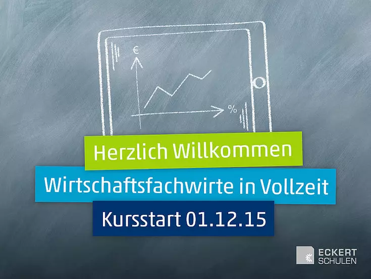 Am 1. Dezember 2015 starten die Eckert Schulen an 6 Standorten den begehrten Lehrgang zum Wirtschaftsfachwirt IHK. Am 1. Dezember 2015 starten die Eckert Schulen an 6 Standorten den begehrten Lehrgang zum Wirtschaftsfachwirt IHK.