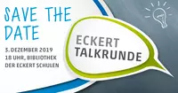 Eckert Talkrunde 2019 - 3. Dezember 2019 Eckert Talkrunde 2019 - 3. Dezember 2019