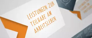 Leistungen zur Teilhabe am Arbeitsleben