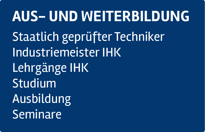Info-Tag Informationsgrafik Aus- und Weiterbildung Blaue Informationsgrafik mit Angeboten zu Techniker, Industriemeister IHK, Studium, Ausbildung und Seminaren.